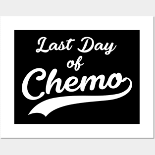 Last Day of Chemo | Retro Style Posters and Art